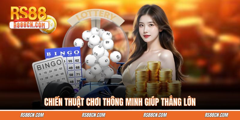 Chiến thuật chơi thông minh giúp thắng lớn Chiến thuật chơi thông minh giúp thắng lớn