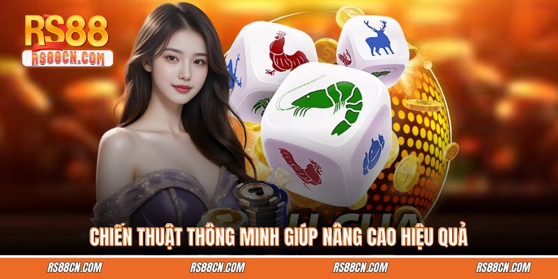 Chiến thuật thông minh giúp nâng cao hiệu quả Chiến thuật thông minh giúp nâng cao hiệu quả