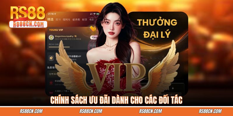 Chính sách ưu đãi dành cho các đối tác Chính sách ưu đãi dành cho các đối tác