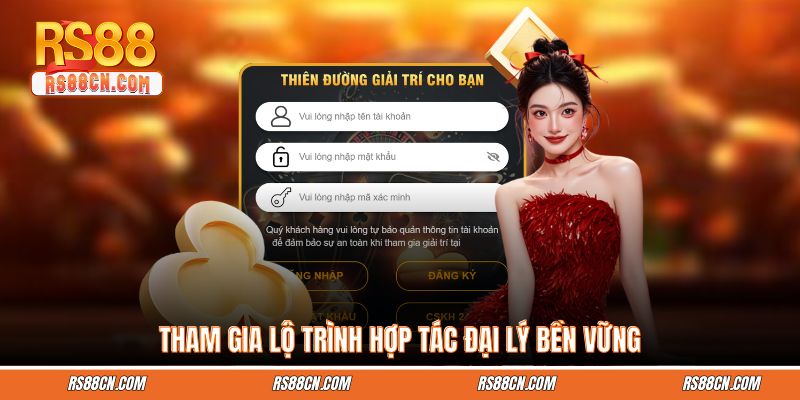 Tham gia lộ trình hợp tác đại lý bền vững Tham gia lộ trình hợp tác đại lý bền vững