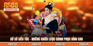 Xổ Số Siêu Tốc